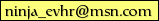 [ninja_evhr%2540msn.com%255B4%255D.png]