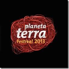 planetaterrafestival2013 sao paulo planetaterrafestival2013 sao paulo