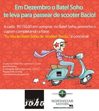 Batel Soho: Promoção de Natal – Scooter Bacio Northstar