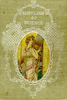 The Fairy Land Of Science