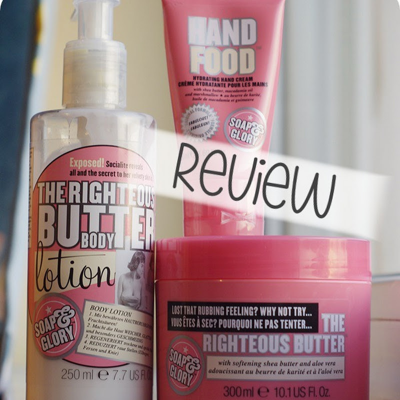 [Review] Soap & Glory – The Righteous Butter