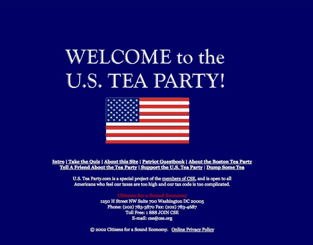Screenshot of the archived U.S. Tea Party site, as it appeared on 13 September 2002. David and Charles Koch and the tobacco-backed Citizens for a Sound Economy (CSE) designed and made public the first Tea Party Movement website under the web address www.usteaparty.com. Graphic: via DesSmogBlog
