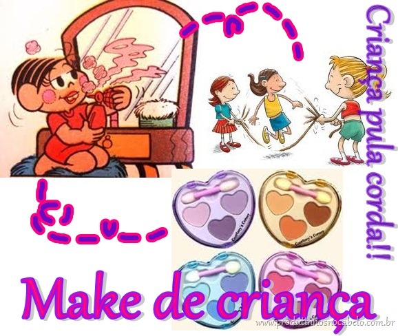 Criança maquiada!
