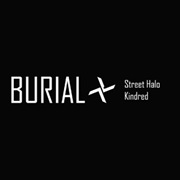 burial_streethalo_kindred burial_streethalo_kindred
