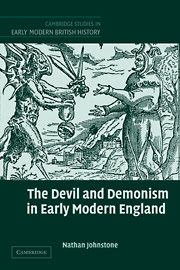 Cover of Nathan Johnston's Book The Devil And Demonism In Early Modern England