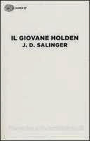 Il giovane Holden (4) - J.D. Salinger