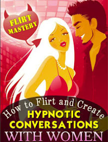 Cover of Steve Scott's Book How To Flirt And Create Hypnotic Conversations With Women