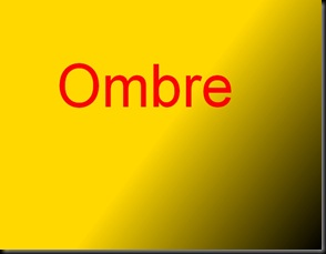 ombre ombre