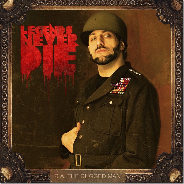 R.A. the Rugged Man - Legends Never Die (iTunes Version)