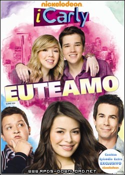 51087642eb3f6 iCarly Eu Te Amo Dublado RMVB + AVI DVDRip