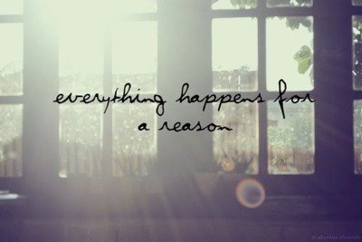 everything_happens_for_a_reason_quote
