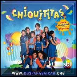 Trilha Sonora Novela Chiquititas SBT (2013) CD Trilha Sonora Novela Chiquititas SBT (2013), Baixar Cds, Download, Cds Completos