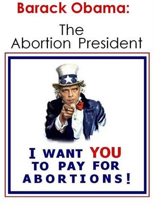[Uncle%2520Obama-%2520taxpayer%2520pay%2520for%2520abortion%255B3%255D.jpg]