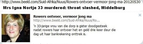 NORTJE INA 33 MURDERED BY KIDNAPPERS VERENA WITBANK may302012 NORTJE INA 33 MURDERED BY KIDNAPPERS VERENA WITBANK may302012