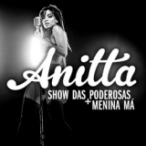 Ouvir CD Mc Anitta - Show das Poderosas (2013).