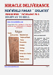 Miracle Deliverance New World Pagan Idolatry