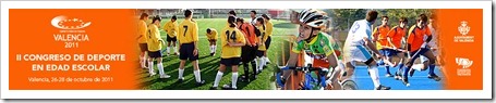 II Congreso del Deporte en Edad Escolar se celebrar&aacute; en Valencia, 26-28 octubre de 2011.