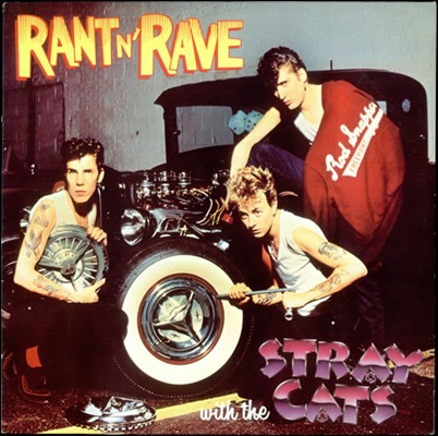 Stray-Cats-Rant-N-Rave-522769 Stray-Cats-Rant-N-Rave-522769