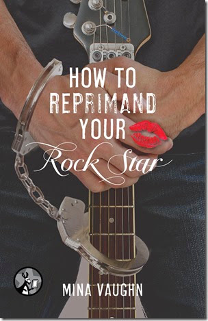 How to Reprimand Your Rock Star - cover How to Reprimand Your Rock Star - cover