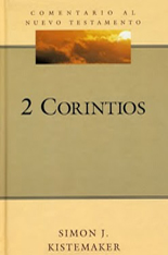 Comentario Al Nuevo Testamento 2ª Corintios