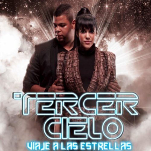 Tercer Cielo viaje a las estrellas, un éxito mas Tercer Cielo viaje a las estrellas, un éxito mas