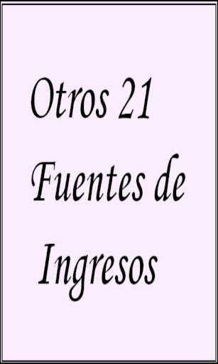 Otros 21 Fuentes de Ingresos