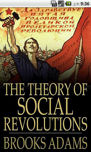 Theory of Social Revolutions