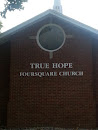 True Hope Foursquare Church