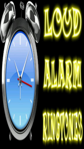 LOUD Alarm Ringtones