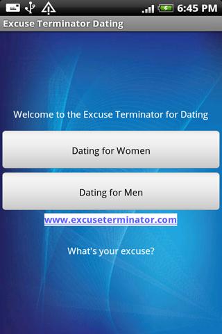 Dating Excuse Terminator