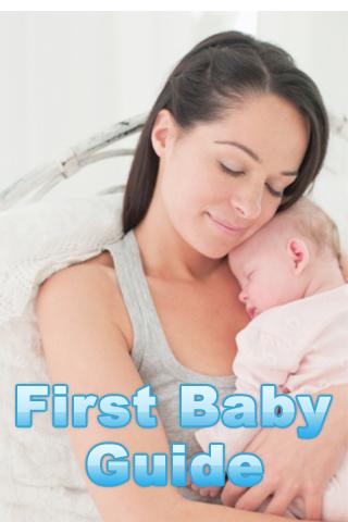 First Baby Guide