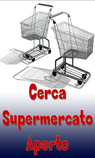 Cerca Supermercato Aperto