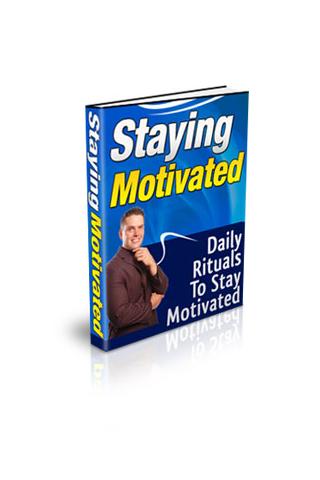 Staying Motivated