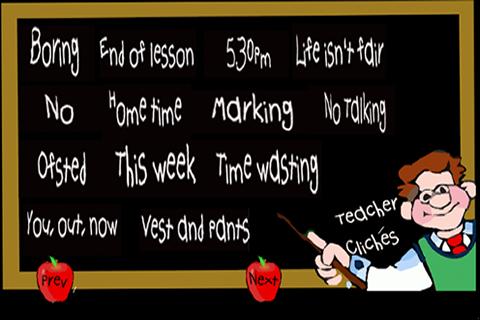 Teacher Cliches