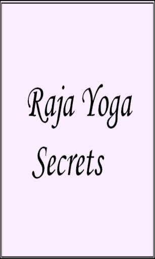 Raja Yoga Secrets