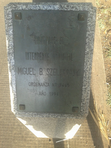 Placa Homenaje A Miguel B. Szelagowski