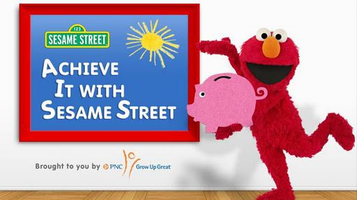 Achieve it with Sesame Street