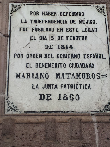 Placa Fusilamiento De Benemerito Mariano Matamoros