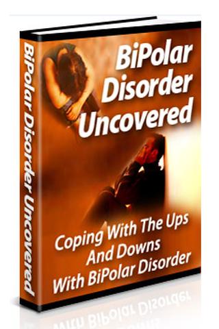 Bipolar Uncovered