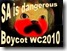 SA is dangerous boycot WC2010