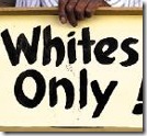 WhitesOnly
