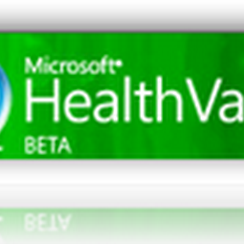 Microsoft HealthVault and RelayHealth (McKesson) to Connect Doctors and Patients