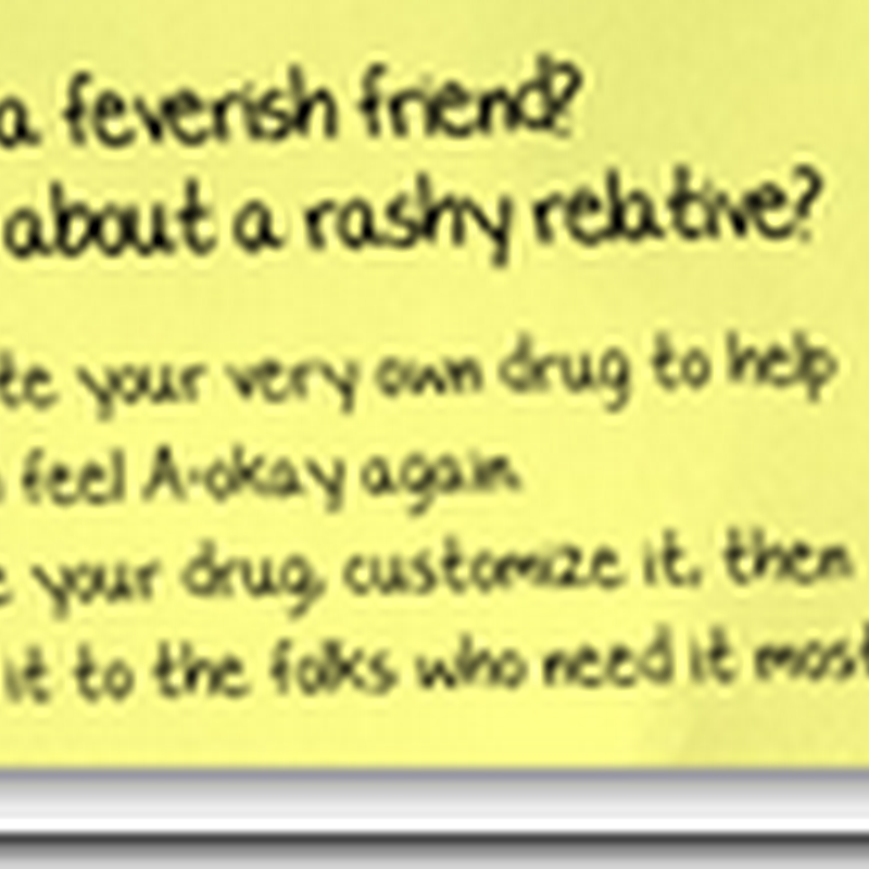 Medical Quackadryl - talk to your blogger to see if this right for you...