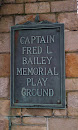 Captain Fred L. Bailey Memorial Play Ground
