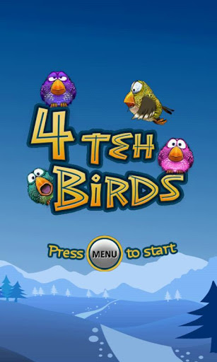 4 teh birds lite