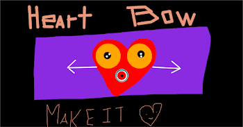 Let It "HEART BOW"