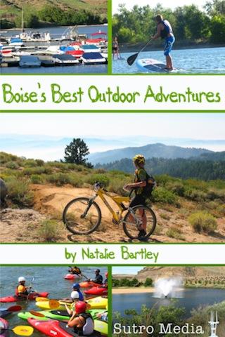 Boise's Best Outdoor Adventure