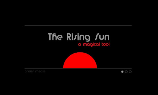 The Rising Sun - a magic tool
