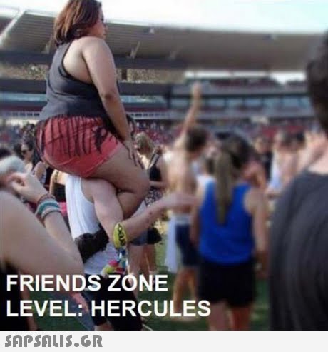 FRIENDS ZONE LEVEL: HERCULESs 