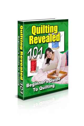 Quilting Revealed 101